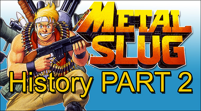 RGT METAL SLUG – PART 2