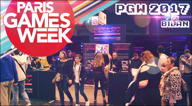 PARIS GAMES WEEK 2017 : BILAN